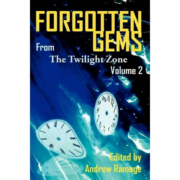 Forgotten Gems from the Twilight Zone Vol. 2, (Paperback)