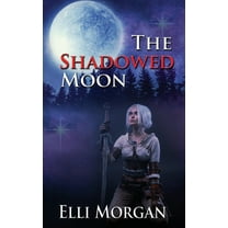 The Shadowed Moon, (Paperback)