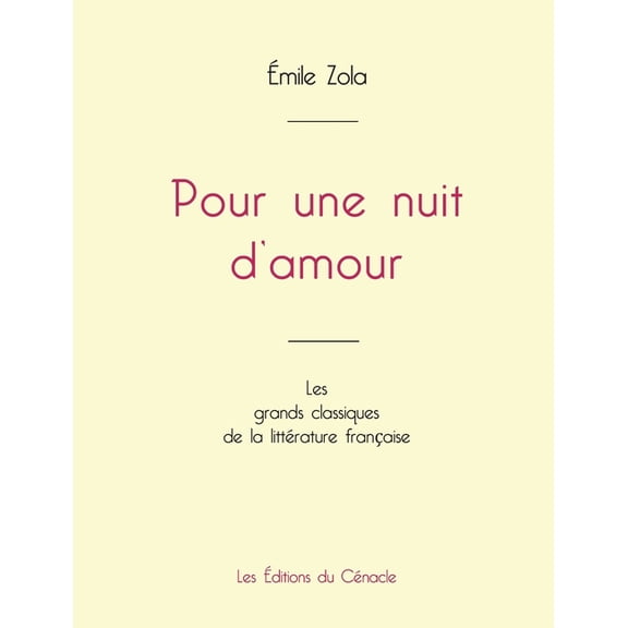 Pour une nuit d'amour de Émile Zola (édition grand format) (Paperback)