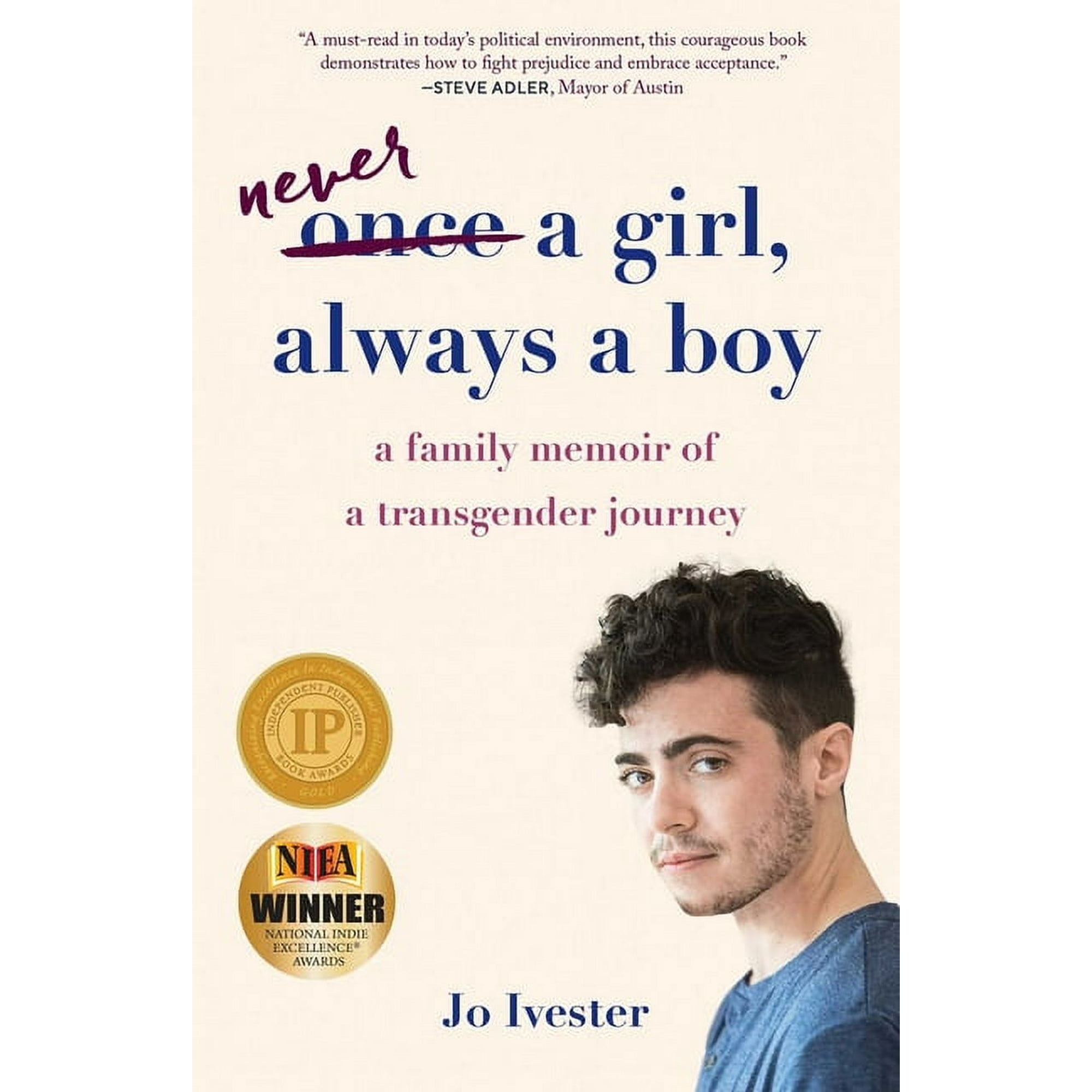 Never a Girl Always a Boy: A Family Memoir of a Transgender Journey (Paperback)