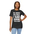 thumbnail image 6 of I'm sorry for what I said during tech week funny musical Unisex T-shirt, 6 of 7