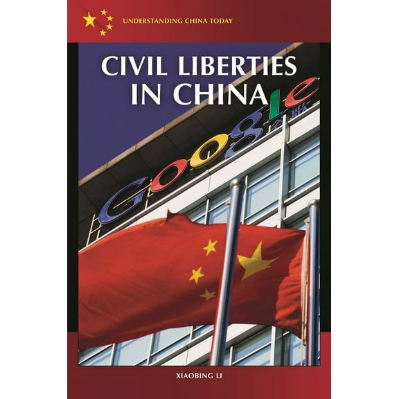 Understanding China Today Civil Liberties in China, (Hardcover)