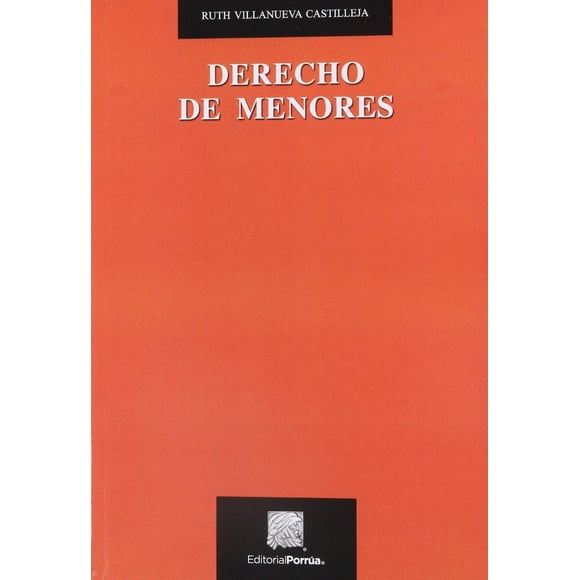 Derecho de menores Editorial Porrúa 9786070930966