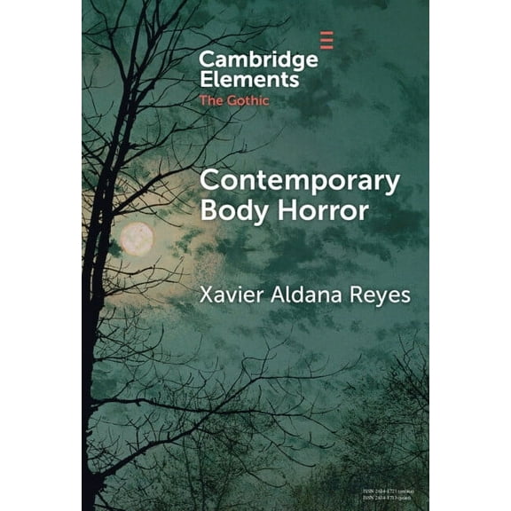 Elements in the Gothic Contemporary Body Horror, (Hardcover)