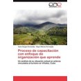 thumbnail image 2 of Proceso de Capacitacin Con Enfoque de Organizacin N Que Aprende, 2 of 2