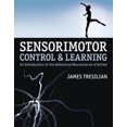 thumbnail image 2 of Contrôle Sensorimoteur et Apprentissage : une Introduction aux Neurosciences Comportementales d'Action, 2 of 4