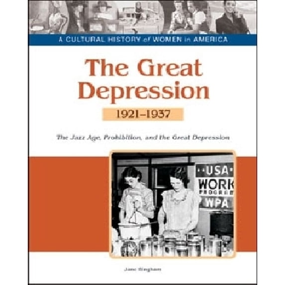 Pre-Owned Cultural History of Women in America The Great Depression, (Hardcover)