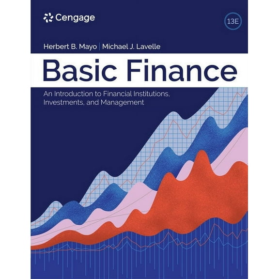 Basic Finance: An Introduction to Financial Institutions, Investments, and Management, (Paperback)