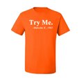 thumbnail image 2 of Black Expression Try Me. Malcolm X 1963 Men's Graphic T-Shirt, Orange, Large, 2 of 3