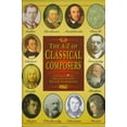thumbnail image 1 of Pre-Owned Classical Composers: An Illustrated History (Hardcover) 1858334144 9781858334141, 1 of 1