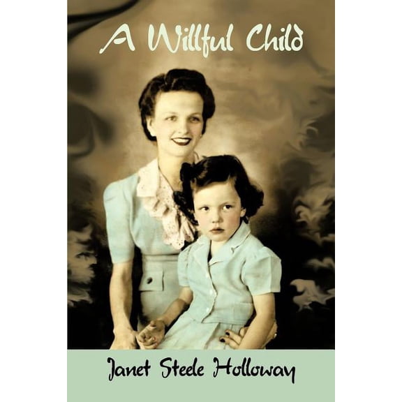 Willful Child