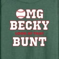 thumbnail image 3 of Instant Message - Omg Becky Look At That Bunt - Women's Lightweight French Terry Long Sleeve Shirt, 3 of 6