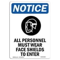thumbnail image 1 of SignMission OS-NS-A-1218-V-10121 12 x 18 in. OSHA Notice Sign - All Personnel Must, 1 of 1
