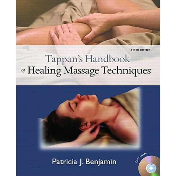 Pre-Owned Tappan's Handbook of Healing Massage Techniques [With CDROM] (Paperback) 0135142237 9780135142233