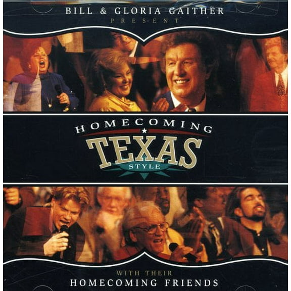 Bill & Gloria Gaither - Homecoming Texas Style - Christian / Gospel - CD