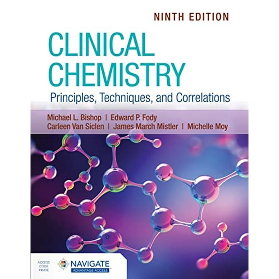 Pre-Owned Clinical Chemistry: Principles, Techniques, and Correlations (Paperback) 1284238865 9781284238860