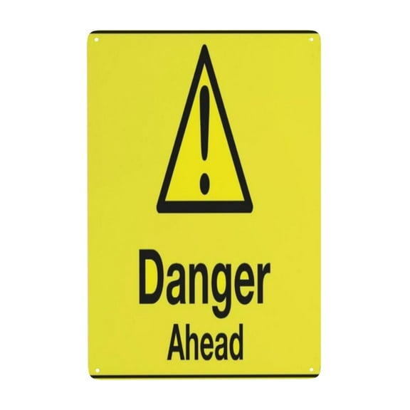 Caution Danger Ahead Sign Tin Sign Warning Metal Sign Vintage Sign Wall Decor for Home Farm Bar Coffee Shop Club Decoration 8x12 Inch