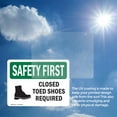 thumbnail image 6 of (2 Pack) Closed Toed Shoes Required With Symbol OSHA Safety First Sign, 6 of 7