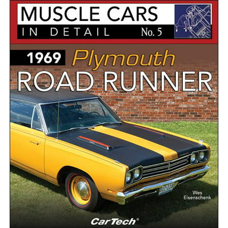1969 Plymouth Road Runner: Muscle Cars in Detail No. (Best Muscle Car Investment)