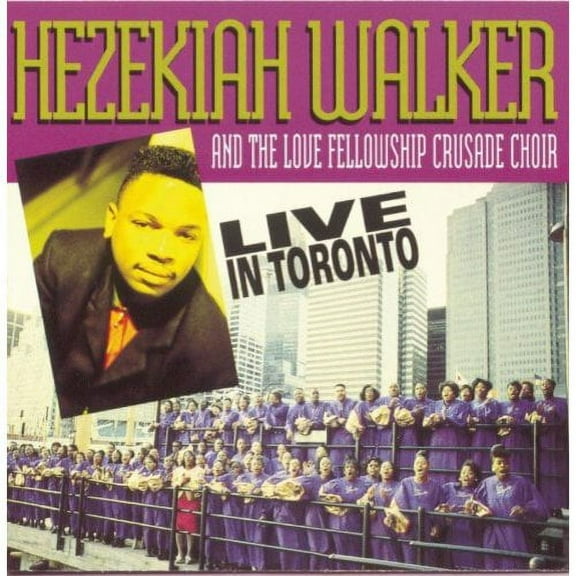 LIVE IN TORONTO [PASTOR HEZEKIAH WALKER]
