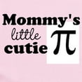 thumbnail image 2 of CafePress - Mommys Little Cutie Pi Body Suit - Baby Light Bodysuit, Size Newborn - 24 Months, 2 of 4