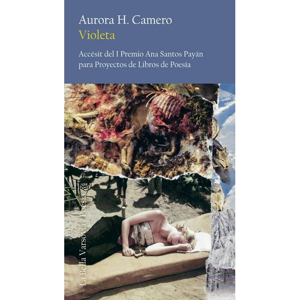 Libro Violeta Tapa Blanda, Autor Aurora Camero, Editorial La Bella Varsovia