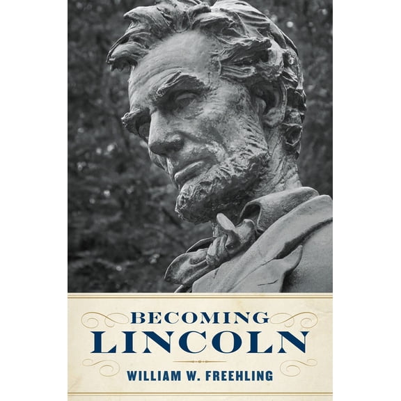 Becoming Lincoln, (Hardcover)