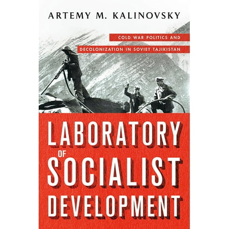 ISBN 9781501761720 product image for Laboratory of Socialist Development: Cold War Politics and Decolonization in Sov | upcitemdb.com