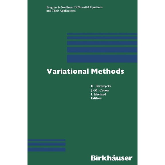 Progress in Nonlinear Differential Equat Variational Methods: Proceedings of a Conference Paris, June 1988, Book 4, (Paperback)
