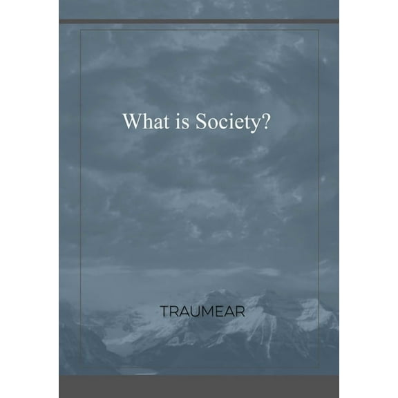 What is Society?, (Paperback)