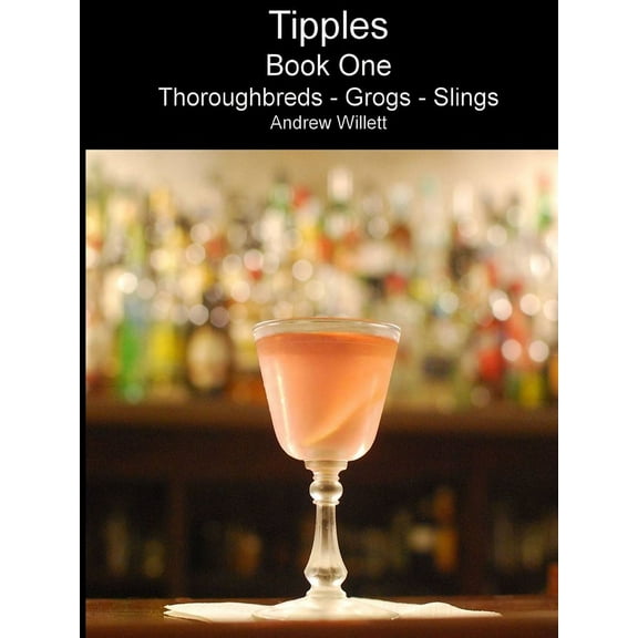 Tipples - Book One, (Paperback)