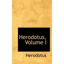 Herodotus, Volume I (Paperback)