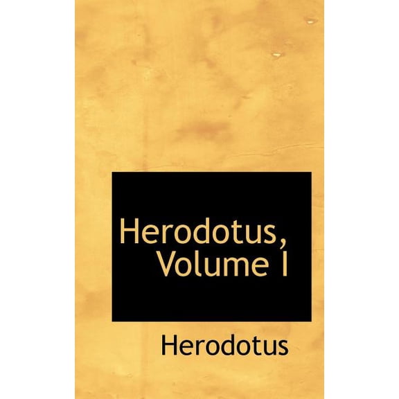 Herodotus, Volume I (Paperback)
