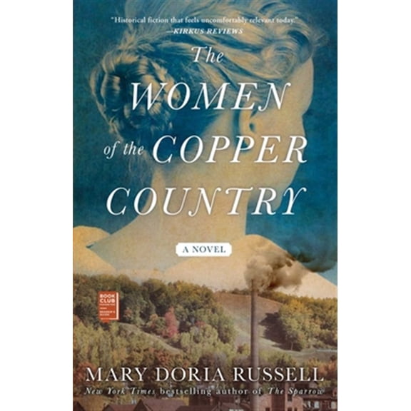 Pre-Owned The Women of the Copper Country (Paperback) 1982109599 9781982109592