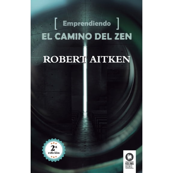 Emprendiendo el camino del Zen, (Paperback)