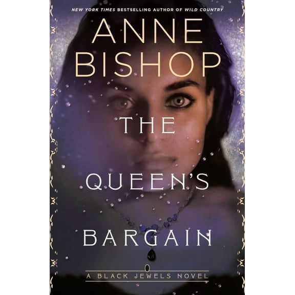 Black Jewels: The Queen's Bargain (Series #10) (Hardcover)