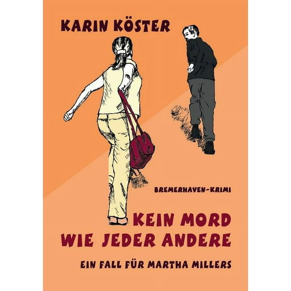 Kein Mord wie jeder andere : Ein Fall für Martha Millers (Paperback)