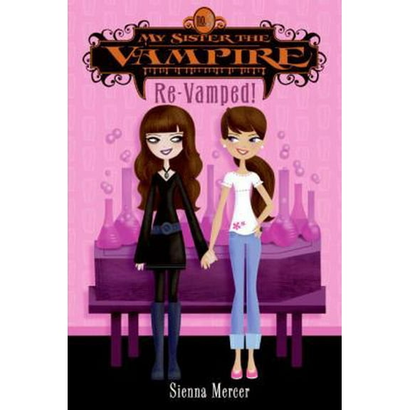 Pre-Owned My Sister the Vampire #3: Re-Vamped! (Paperback) 0060871180 9780060871185
