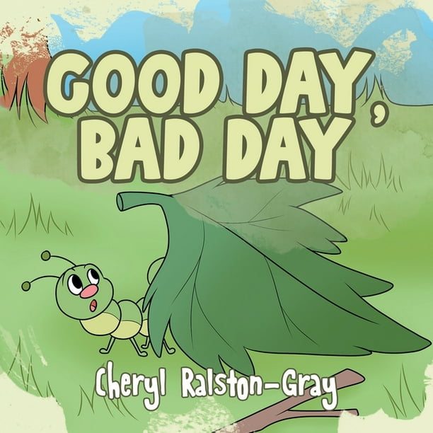 Good Day, Bad Day (Paperback) - Walmart.com - Walmart.com