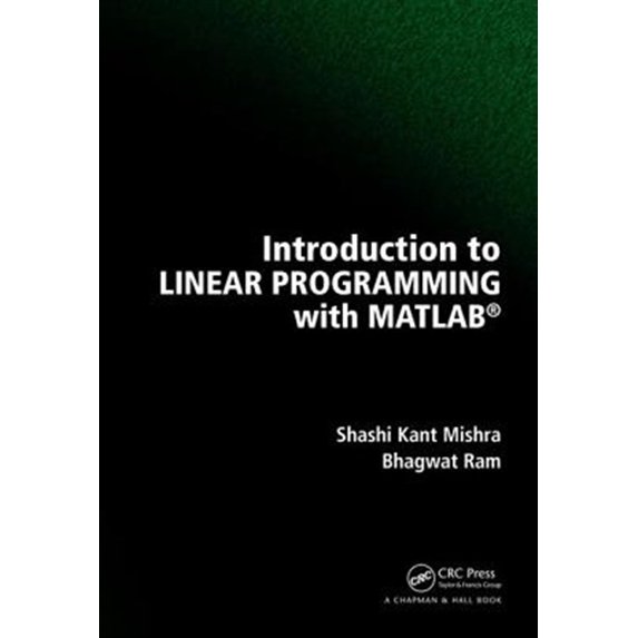 Pre-Owned Introduction to Linear Programming with MATLAB, (Hardcover)