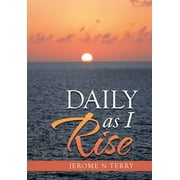 Daily as I Rise (Hardcover)