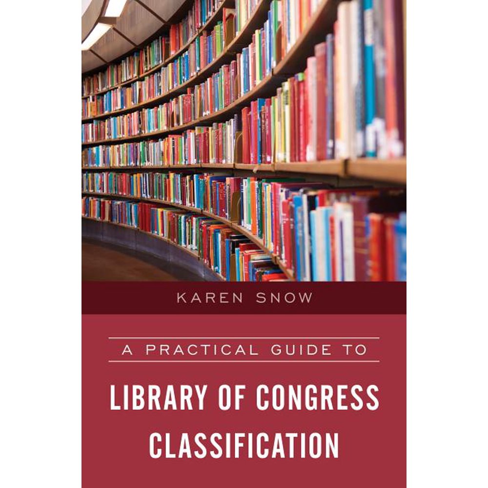 A Practical Guide to Library of Congress Classification (Paperback