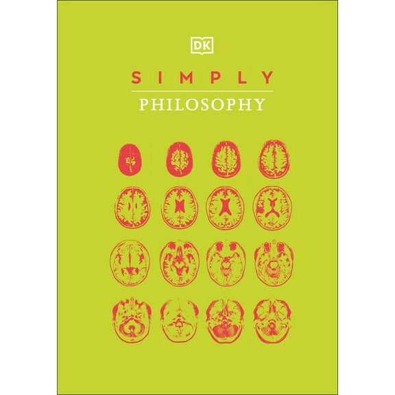 DK Simply Simply Philosophy, (Hardcover)