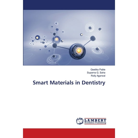 Smart Materials in Dentistry, (Paperback)