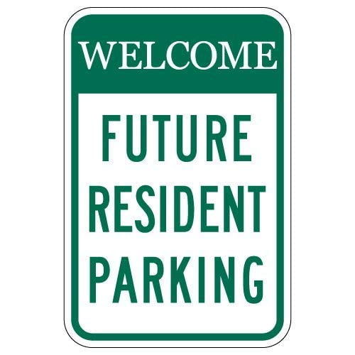 Lilyanaen New Metal Sign Aluminum Sign Welcome Future Resident Parking Signs Green for Outdoor & Indoor 12" x 8"