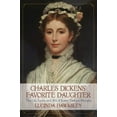 thumbnail image 1 of Pre-Owned Charles Dickens' Favorite Daughter: The Life, Loves, And Art Of Katey Dickens Perugini (Hardcover) 0762785217 9780762785216, 1 of 1