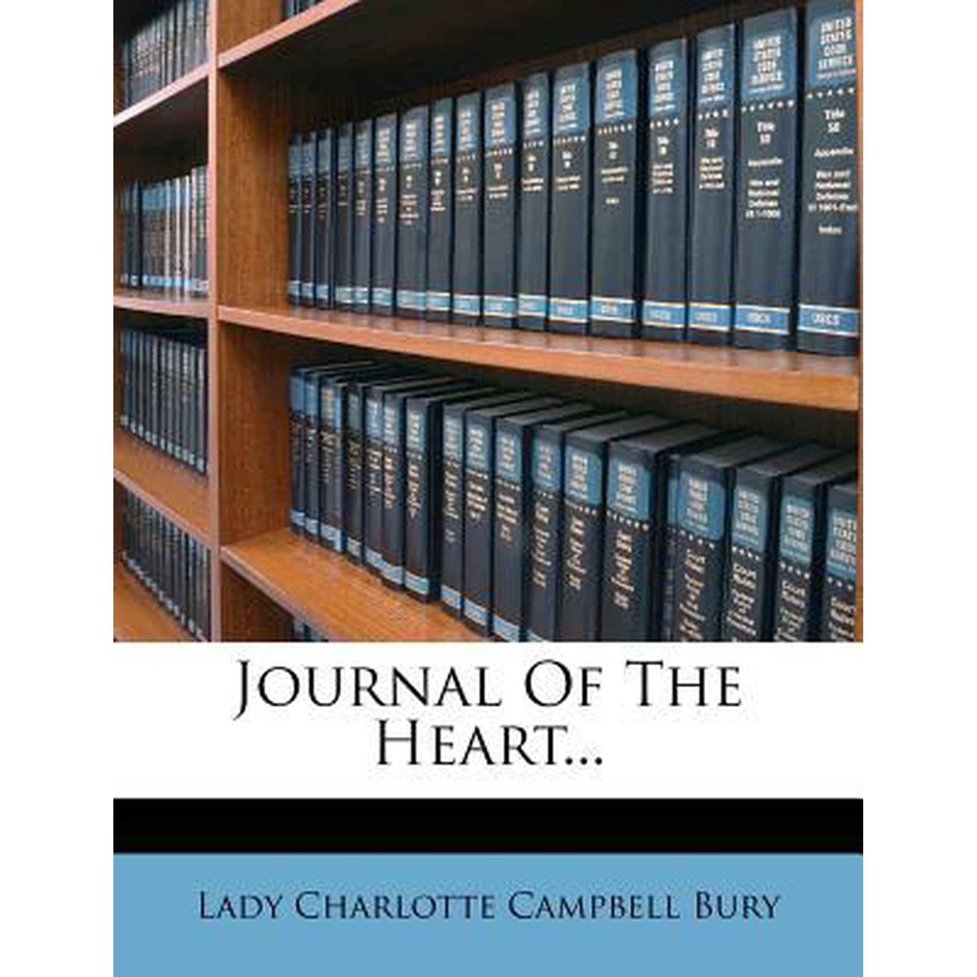 Journal of the Heart... Paperback