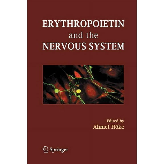 Erythropoietin and the Nervous System, (Paperback)