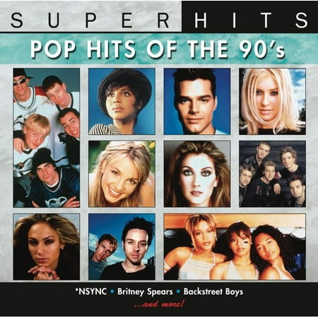 Super Hits: Pop Hits of the 90s (Best Pop Hits Of The 90s)
