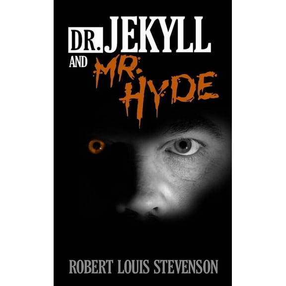 Dr. Jekyll and Mr. Hyde, (Paperback)